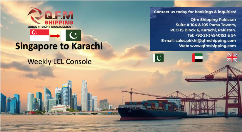 Singapore Karachi LCL Shipment