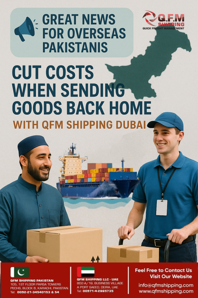 Great News for Overseas Pakistanis -QFM Shipping