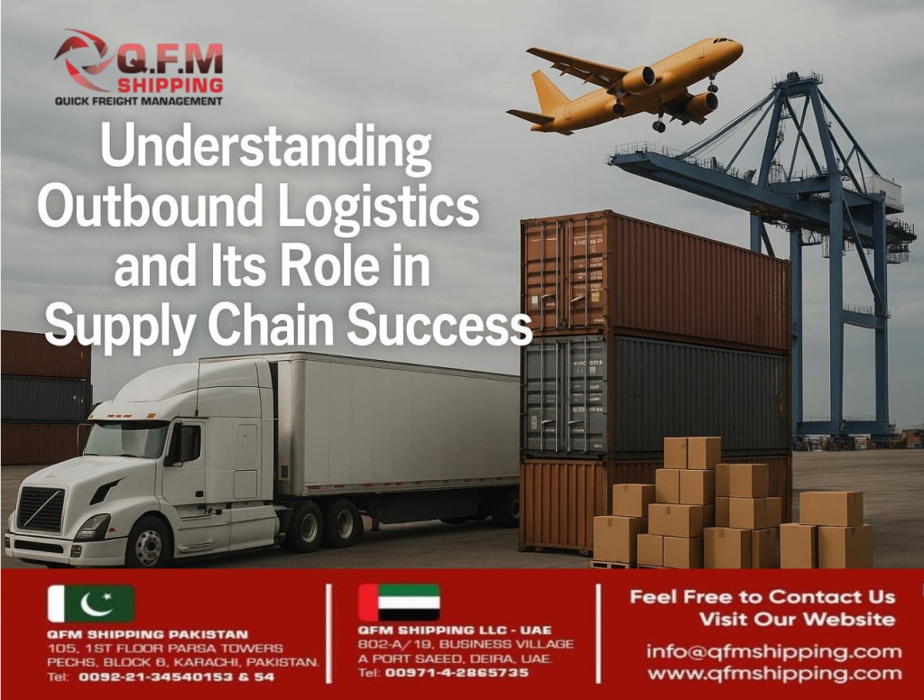 Understanding of Outbound Logistics