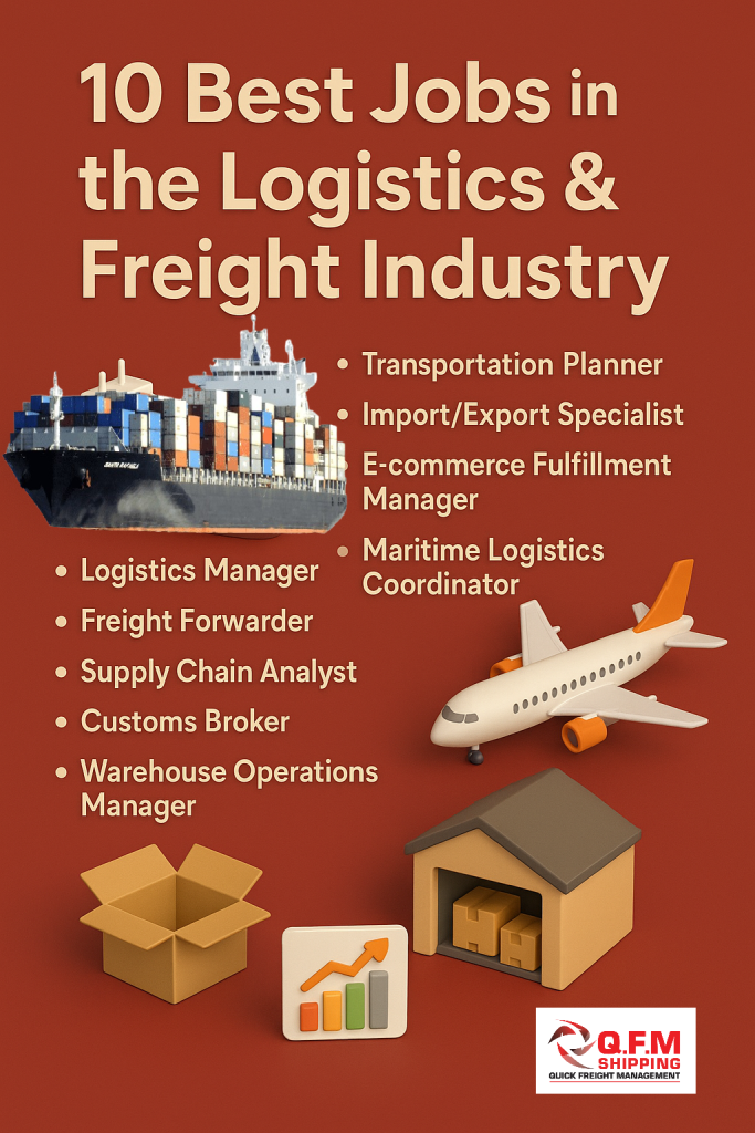 Best Jobs in the Logistics & Freight Industry