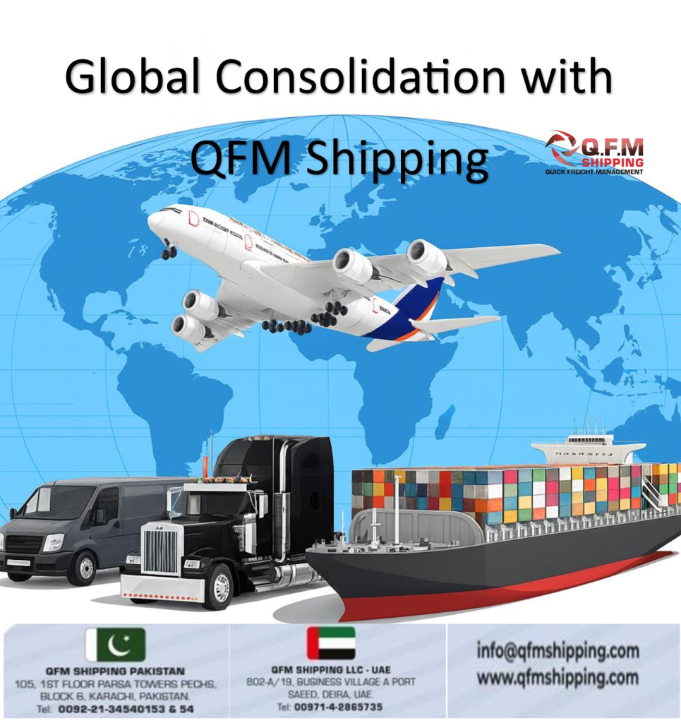 Gllobal Consolidation with QFM Shipping