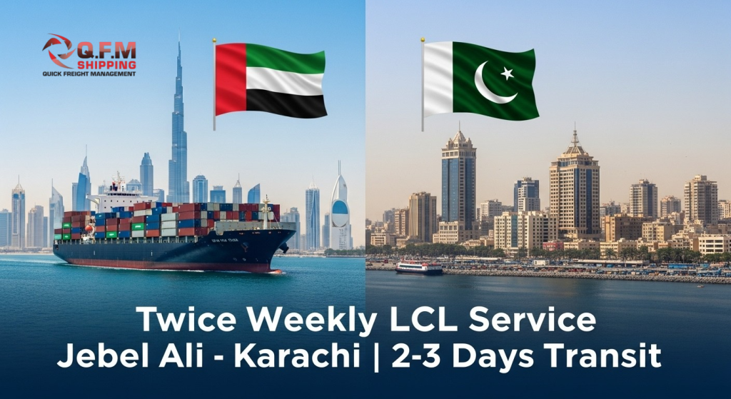 Weekly LCL Service Jebel Ali– Karachi
