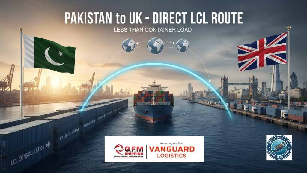 Pakistan to UK LCL Consolidation